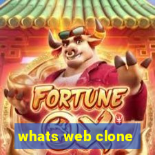 whats web clone